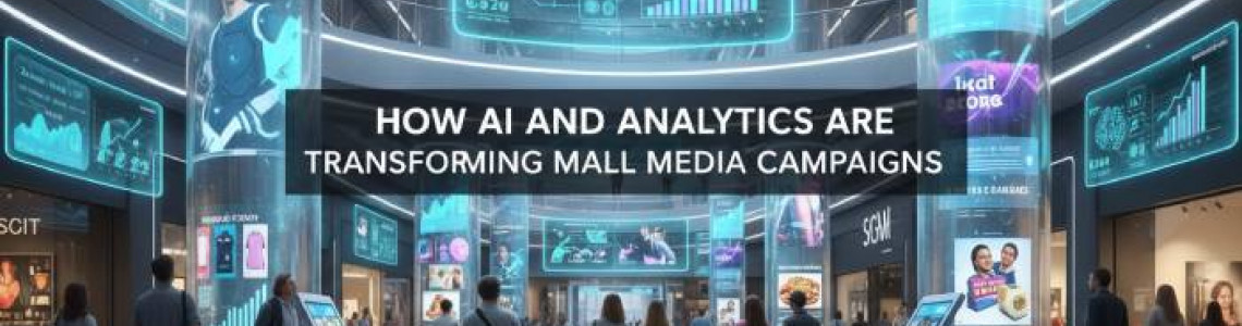 How AI and Analytics | Transforming Mall Media Campaigns | Elyts