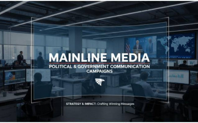 Mainline Media | Political | Government Communication Campaigns