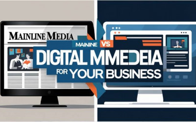 Mainline Media | Digital Media | Works Best for Your Business?