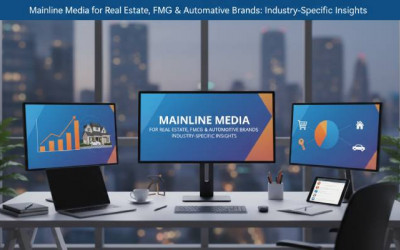 Mainline Media | Real Estate | FMCG | Automotive Brands | Digital