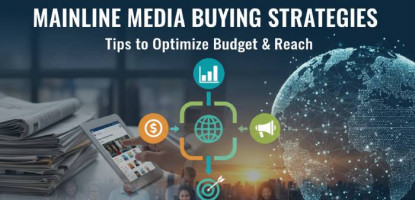 Mainline Media Buying | Tips to Optimize Budget | Reach in 2026