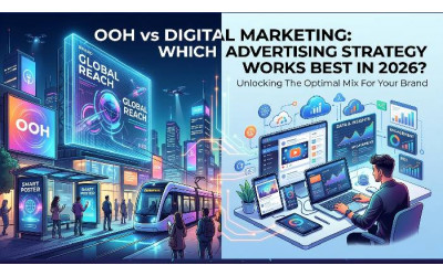 OOH | Digital Marketing | Which Advertising Strategy | Digitally