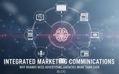 Integrated Marketing Communications | Advertising Agencies
