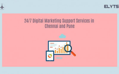 24/7 Digital Marketing Support Services | Chennai | Pune | Elyts