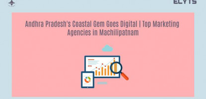 Andhra Pradesh's Goes Digital | Marketing Agencies Machilipatnam