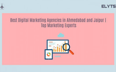 Digital Marketing Agencies in Ahmedabad and Jaipur | Elyts