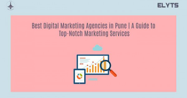 Best Digital Marketing Agencies in Pune | Elyts Branding