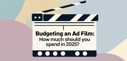 Budgeting | Ad Film | Brand Film Production | Digital Marketing