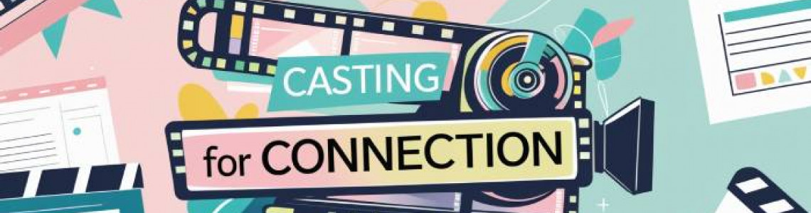 Casting | Connection | Right Talent Drives | Ad Film | Digitally