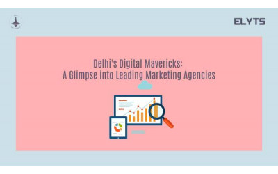 Delhi's Digital Mavericks: Exploring the Top Marketing Agencies