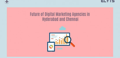 Future of Digital Marketing Agencies | Hyderabad | Chennai