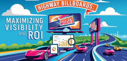 Highway Billboards | ROI for Your Business | Digital Marketing