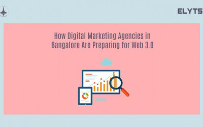 Digital Marketing Agencies | Bangalore | Preparing for Web 3.0