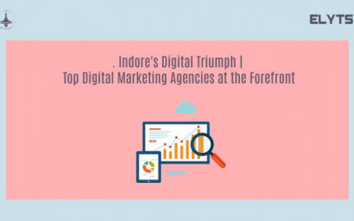 Digital Marketing Agencies | Indore's Digital Triumph