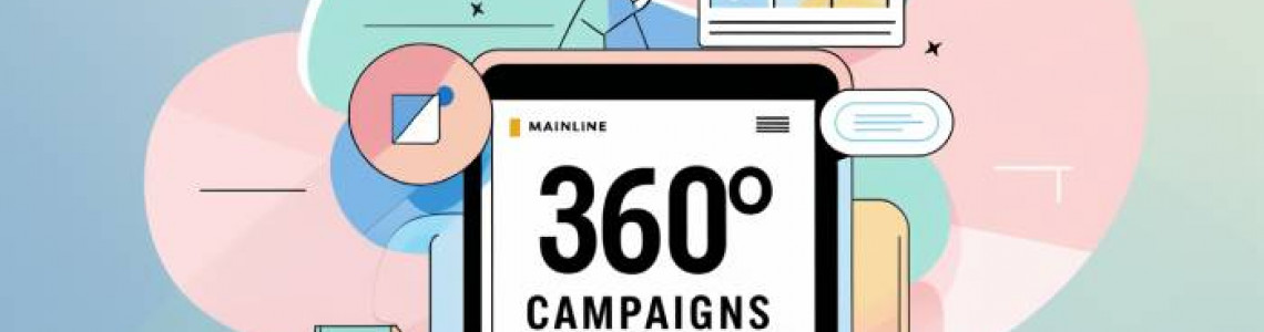 Integrating Mainline | 360° Campaigns | Digital Marketing | Elyts
