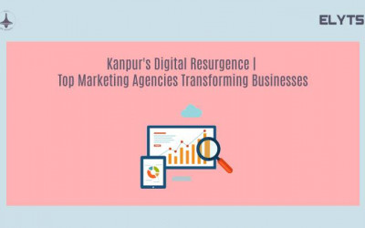 Kanpur's Digital Resurgence | Digital Marketing Agencies