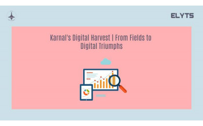 Karnal's Digital Harvest | Marketing Agencies | Elyts