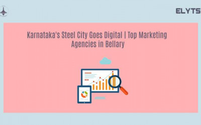 Karnataka's Steel City Goes Digital | Marketing Agencies Bellary