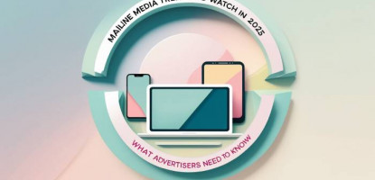 Mainline Media Trends | Integrated Campaigns | Digital Marketing