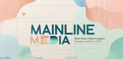 Mainline Media | Political Campaigns | Strategies | Digitally