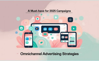 Omnichannel Advertising Strategiesc | Digital Marketing | Elyts