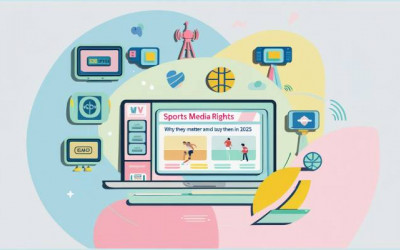 Sports Media Rights | Trends | Top Buyers | Digital Marketing