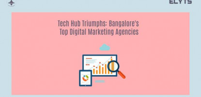 Tech Hub Triumphs: Bangalore's Top Digital Marketing Agencies