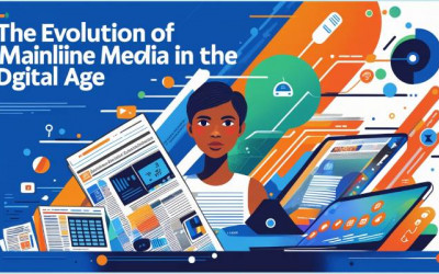 Evolution | Mainline Media | Digital Age | Marketing | Elyts