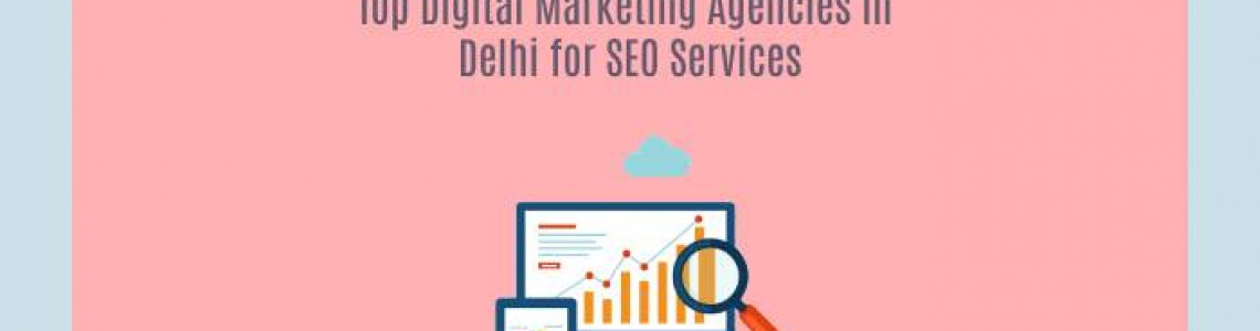 Top Digital Marketing Agencies in Delhi for SEO Services | Elyts