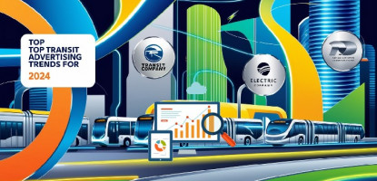 Top Transit Advertising Trends for 2024 | Digital Marketing