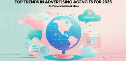 Trends | Advertising Agencies | AI | Personalization | Digitally