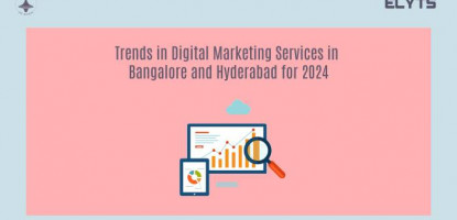 Digital Marketing Services Bangalore | Hyderabad | Elyts