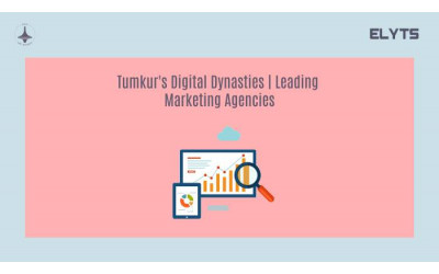 Tumkur's Digital Dynasties | Marketing Agencies | Elyts