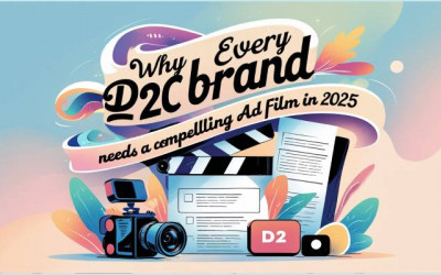Every D2C | Brand Needs | Compelling Ad Film | Digital Marketing