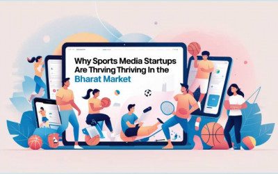 Sports Media Startups | Thriving | Bharat Market | Digitally