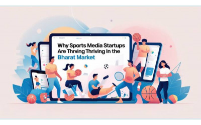 Sports Media Startups | Thriving | Bharat Market | Digitally
