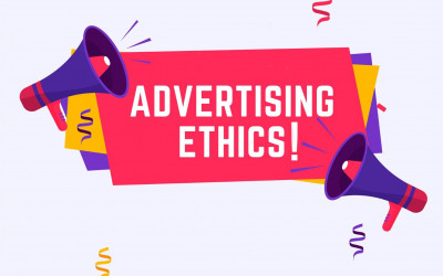 The ethics of advertising: how to avoid misleading customers