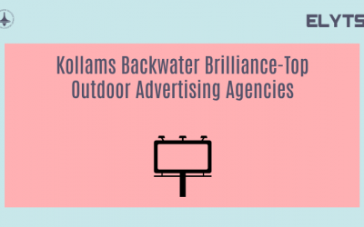 Kollams Backwater Brilliance-Top Outdoor Advertising Agencies