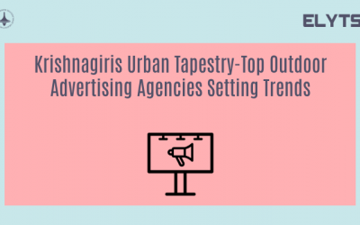 Krishnagiris Urban Tapestry-Top Outdoor Advertising Agencies Setting Trends