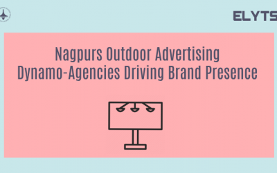 Nagpurs Outdoor Advertising Dynamo-Agencies Driving Brand Presence