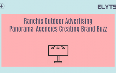 Ranchis Outdoor Advertising Panorama-Agencies Creating Brand Buzz