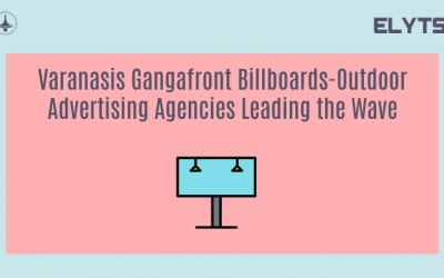 Varanasis Gangafront Billboards-Outdoor Advertising Agencies Leading the Wave