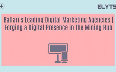 Ballari's Leading Digital Marketing Agencies | Forging a Digital Presence in the Mining Hub