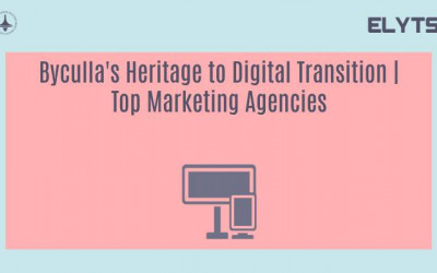 Byculla's Heritage to Digital Transition | Top Marketing Agencies