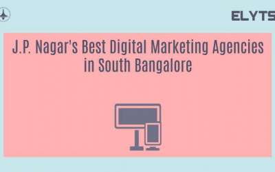 J.P. Nagar's Best Digital Marketing Agencies in South Bangalore
