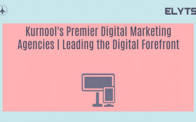 Kurnool's Premier Digital Marketing Agencies | Leading the Digital Forefront
