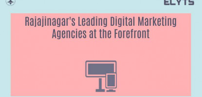 Rajajinagar's Leading Digital Marketing Agencies at the Forefront