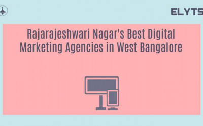 Rajarajeshwari Nagar's Best Digital Marketing Agencies in West Bangalore